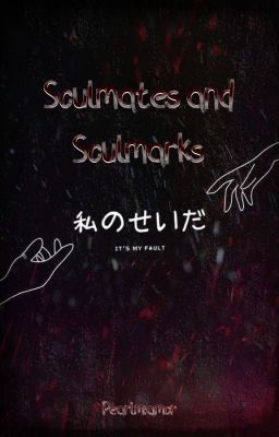 Soulmates and Soulmarks (Shizaya)