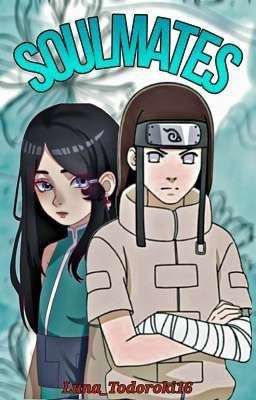 Soulmates «Neji Hyuga»