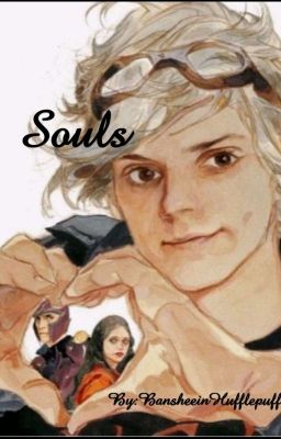 Souls {Avenger × X-men Crossover}{Quicksilver AU}{Post Infinity War}