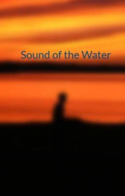 Sound of the Water