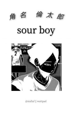 sour boy | suna rintarou (eng)