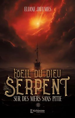 [Sous contrat] L'œil du dieu serpent