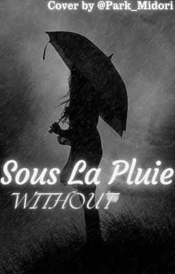 Sous la pluie