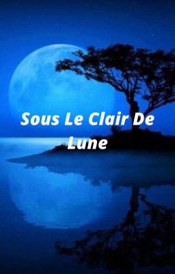 Sous Le Clair De Lune