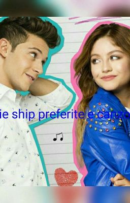 soy luna -le mie ship preferite E Canzoni-