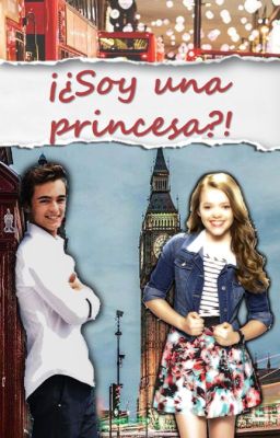 ¡¿Soy una princesa?! (Libro #1)