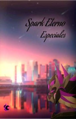 Spark Eterno *Especiales* 