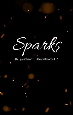 Sparks