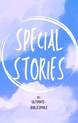 Special Stories