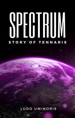 Spectrum - Story of Tennaris