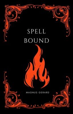 SPELLBOUND - a grishaverse applyfic