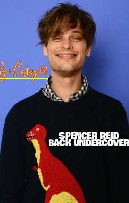 Spencer Reid back undercover