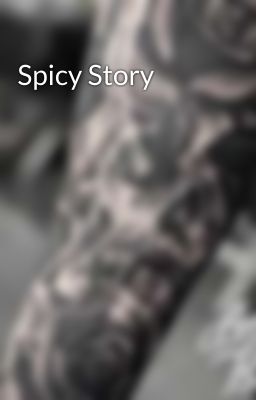 Spicy Story