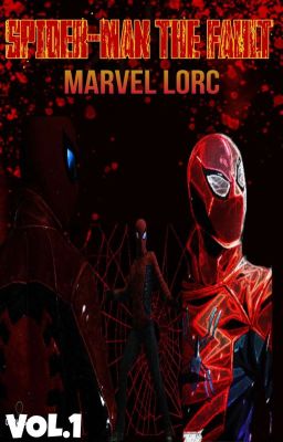 Spider-Man The Fault. Vol.1 