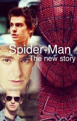 Spider-Man: The new story.