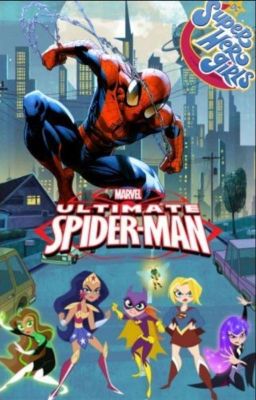 Spider-Man X DC Super Hero Girls 