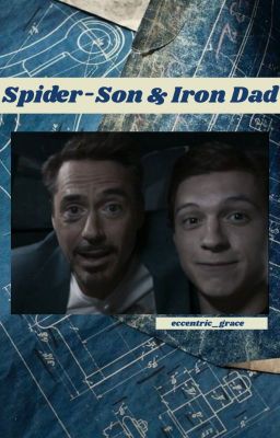 Spider-Son & Iron Dad two shots