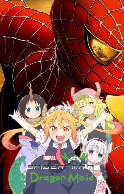 Spidey-san Chi no Maid Dragon (Remake) (Finalizado)