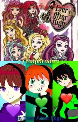 Spike, Victor Y Hiram En Ever After High (VicEli) (Feat. Hiram_Tennyson)