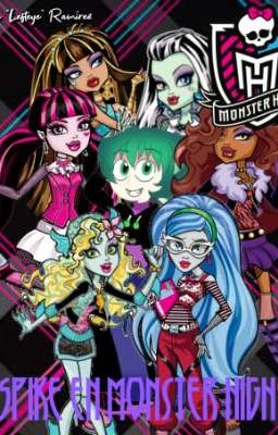 Spike X Monster High (Harem) Spike 