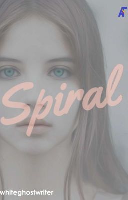 Spiral [1st book 2nd Life Series]