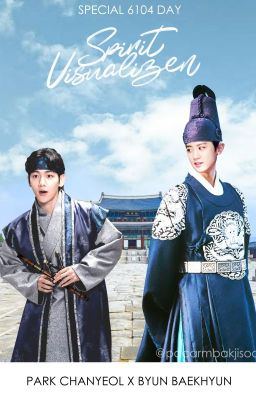 SPIRIT VISUALIZEN - Park Chanyeol x Byun Baekhyun