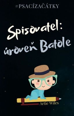 Spisovatel: úroveň Batole