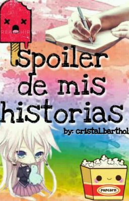 spoiler de mis historias