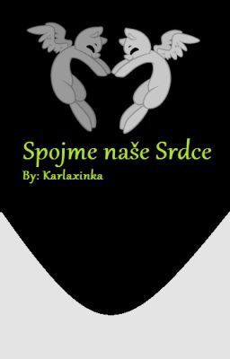 Spojme naše Srdce