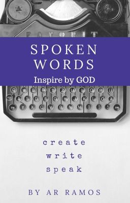 Spoken Words (Inspire By God)