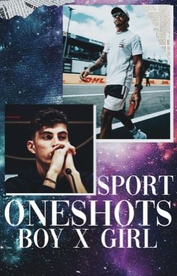 Sport Oneshots 2.0 || boyxgirl 