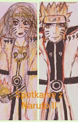 Spotkanie z Naruto II