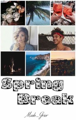 Spring Break. |c.d|