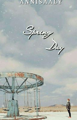 Spring Day #audisionlinethewwg4