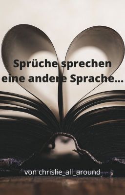 Sprüche sprechen eine andere Sprache...