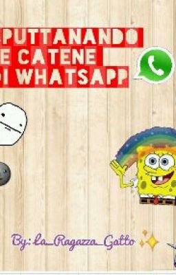 Sputtanando Le Catene Di Whatsapp