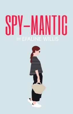 Spy-Mantic {REWRITE}