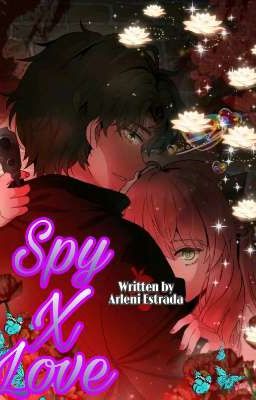 Spy x love ♥︎ 