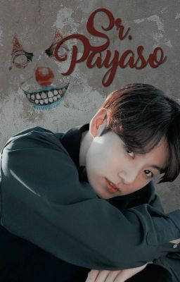 Sr. Payaso ◆ Kookmin ; 국민