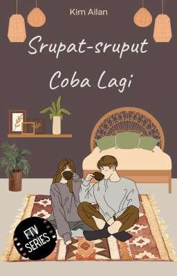 Srupat-sruput Coba Lagi 