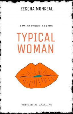 SSS2: Typical Woman (Zescha Monreal)