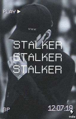 Stalker || myg + pjm [Completed☑️]