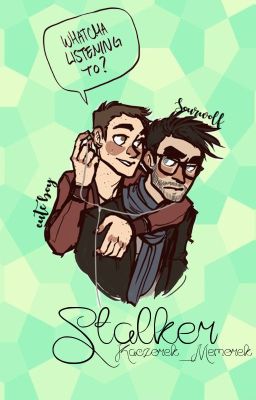 Stalker /sterek