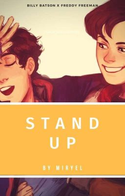 Stand Up [Billy Batson X Freddy Freeman - FreeBat]