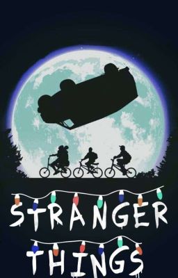 Stanger Things