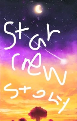 Star crew stories book 1-the grand start