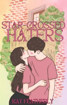 Star-Crossed Haters