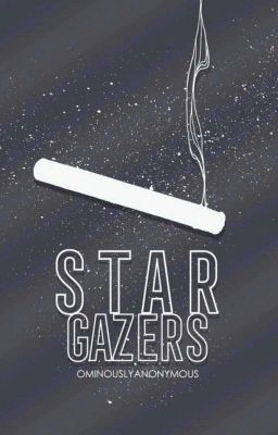 Star Gazers [BXB] [COMPLETED]