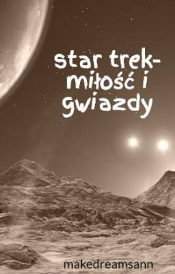 star trek- miłość i gwiazdy