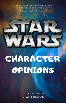 Star Wars Character Opinions